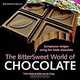 The Bittersweet World of Chocolate: Sumptuous Recipes Using Fair Trade Chocolate, Troth Wells & Nikki van der Gaag 