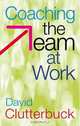 Coaching the Team at Work, David Clutterbuck 