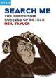 Search Me: The Surprising Success of Google (Great Brand Stories series), Neil Taylor 