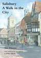 Salisbury: A Walk in the City, John Elliott, Sue Finniss 