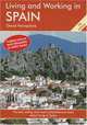 Living and Working in Spain, 7th Edition: A Survival Handbook (Living & Working in Spain), David Hampshire 