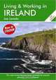 Living and Working in Ireland, 3rd Edition: A Survival Handbook (Living & Working in Ireland), Joe Laredo 