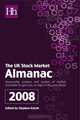 The UK Stock Market Almanac: Seasonality Analysis and Studies of Market Anomalies to Give You an Edge in the Year Ahead, Stephen Eckett 