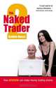 The Naked Trader: How Anyone Can Still Make Money Trading Shares, Robbie Burns 