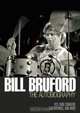 Bill Bruford: The Autobiography, Bill Bruford 