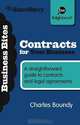 Contracts for Your Business: A straightforward guide to contracts and legal agreements (Business Bitesize), Charles Boundy 