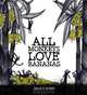 All Monkeys Love Bananas, Sean E. Avery 
