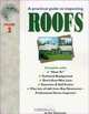 A Practical Guide to Inspecting Roofs, Roy Newcomer 