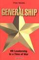 Generalship: Hr Leadership in a Time of War, Peter Weddle 