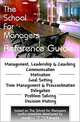 The School for Managers Reference Guide, Andrew E. Schwartz 