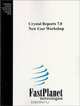 FastPlanet Crystal Reports 7.0, New User Workshop, FastPlanet Technologies 