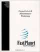 Crystal Reports, Crystal Info 6.0 Administrator Workshop, Fastplanet Technologies, FastPlanet Technologies 