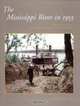 The Mississippi in 1953 : A Photographic Journey from the Headwaters to the Delta, Charles Dee Sharp 