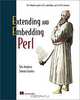 Extending and Embedding Perl, Tim Jenness, Simon Cozens 