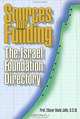 Sources for Funding: The Israel Foundation Directory, Eliezer D. Jaffe 