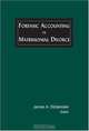Forensic Accounting In Matrimonial Divorce, 