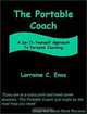 The Portable Coach: A Do-It-Yourself Approach to Personal Coaching, Lorraine C. Enos 