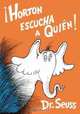 Horton Escucha a Quien, Dr. Seuss 