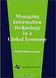 Managing Information Technology in a Global Economy ( 2001 IRMA Conference Proceedings), Mehdi Khosrow-Pour 