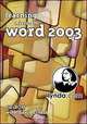 Learning Microsoft Word 2003, David Rivers 