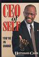 Ceo of Self, You Are In Charge, Herman Cain 
