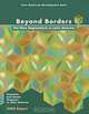 Beyond Borders: The New Regionalism in Latin America (ECONOMIC AND SOCIAL PROGRESS IN LATIN AMERICA, ANNUAL REPORT), Inter-American Development Bank 