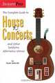 The Complete Guide to House Concerts (InstantPro), Nyree Belleville 
