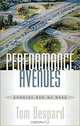 Performance Avenues, Knowing How We Work, Tom Despard 