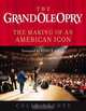 The Grand Ole Opry: The Making of an American Icon, Colin Escott, Vince Gill 