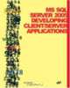 MS SQL Server 2005: Developing Client/Server Applications, Vlad Pirogov 