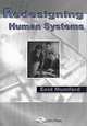 Redesigning Human Systems, Enid Mumford 