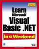 Learn Microsoft Visual Basic .NET In a Weekend, Lloyd Work 