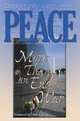 Peace: More Than an End to War, 