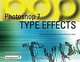 Photoshop 7 Type Effects, Dong-mi Kim 