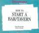 How to Start a Bar/Tavern, 