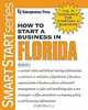 How to Start a Business in Florida (HOW TO START A BUSINESS IN FLORIDA), Entrepreneur Press 