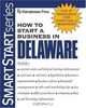 How to Start a Business in Delaware (How to Start a Business in Delaware), Entrepreneur Press 