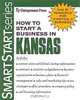 How to Start a Business in Kansas (HOW TO START A BUSINESS IN KANSAS), Entrepreneur Press 