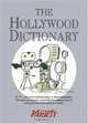 The Hollywood Dictionary, Timothy M. Gray 