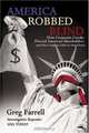 America Robbed Blind, Greg Farrell 