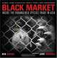 Black Market: Inside The Endangered Species Trade In Asia, Ben Davies 