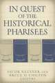 In Quest of the Historical Pharisees, 