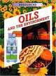 Oils and the Environment (Resources (North Mankato, Minn.).), Ian Mercer 