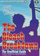 The Bleach Breakdown 2007: The Unofficial Guide, Kazuhisa Fujie, Walt Wyman 