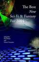 The Best New Sci-Fi & Fantasy for 2004, 