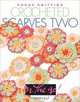 Vogue Knitting on the Go: Crocheted Scarves Two, Trisha Malcolm 