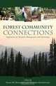 Forest Community Connections: Implications for Research, Management, and Governance (Rff Press), 