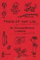 Fears of Your Life, 