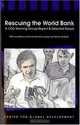 Rescuing the World Bank: A Cgd Working Group Report & Selected Essays, Nancy Birdsall 