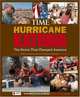 Time: Hurricane Katrina : The Storm That Changed America, Editors of Time Magazine 